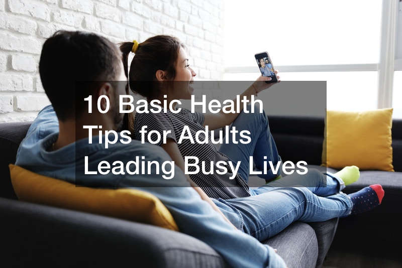 10-basic-health-tips-for-adults-leading-busy-lives-healthy-lunch